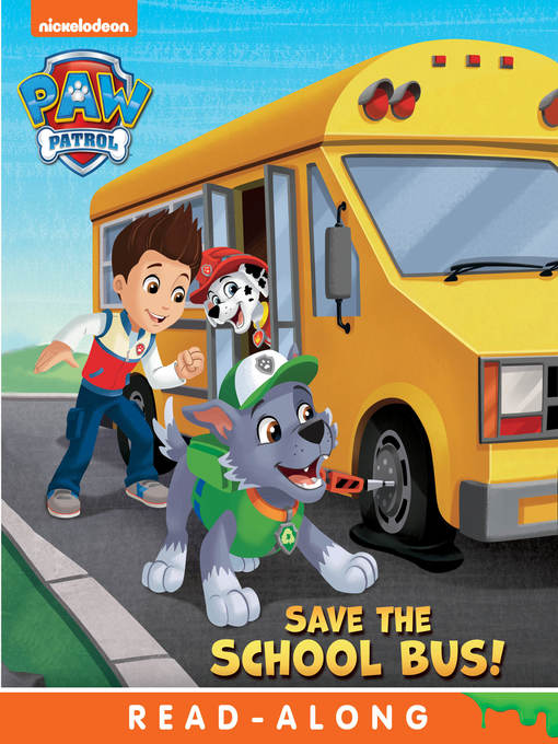 Title details for Save the School Bus! by Nickelodeon Publishing - Wait list